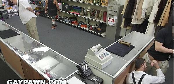  GAY PAWN - Broke Ass Dude With Poor Credit Walks Into My Shop Looking For Help